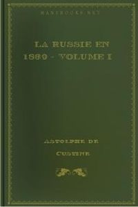 Download La Russie en 1839 - Volume I for free