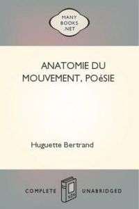 Download Anatomie du Mouvement, poésie for free