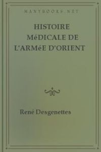 Download Histoire Médicale de l'Armée d'Orient • Volume 1 for free