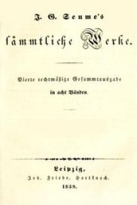 Download Sämmtliche Werke 1-2: Mein Leben / Spaziergang nach Syrakus im Jahre 1802 • Vierte rechtmäßige Gesammtausgabe in acht Bänden for free