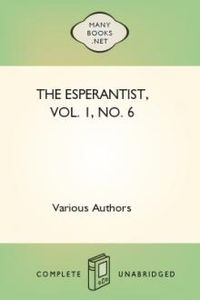Download The Esperantist, Vol. 1, No. 6 for free
