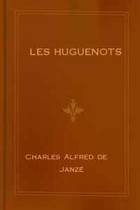 Download Les huguenots • Cent ans de persécution 1685-1789 for free