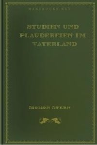 Download Studien und Plaudereien im Vaterland • Second Series for free