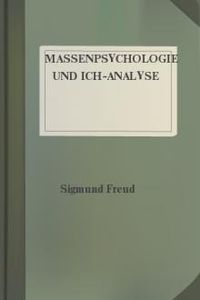 Download Massenpsychologie und Ich-Analyse for free