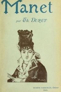 Download Histoire de Édouard Manet et de son oeuvre for free
