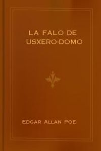 Download La Falo de Usxero-Domo • [The Fall of the House of Usher] for free