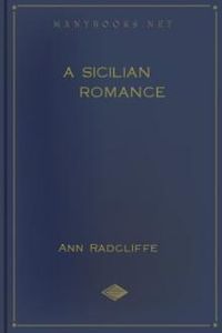 Download A Sicilian Romance for free