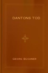 Download Dantons Tod • The Death of Danton for free