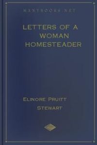 Download Letters of a Woman Homesteader for free