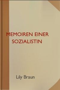 Download Memoiren einer Sozialistin • Kampfjahre for free
