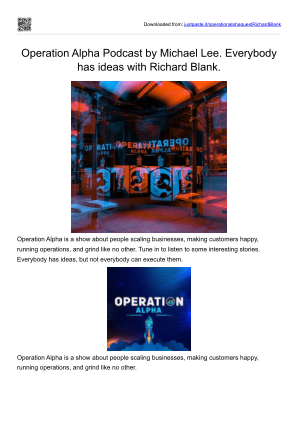 Download Operation Alpha Podcast guest CEO Richard Blank Costa Rica's Call Center for free