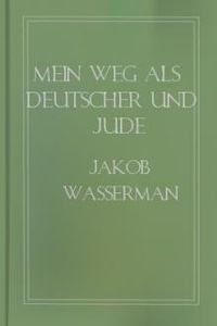 Download Mein Weg als Deutscher und Jude for free