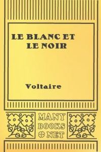 Download Le Blanc et le Noir for free