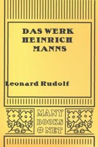 Download Das Werk Heinrich Manns for free