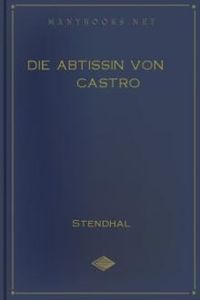Download Die Abtissin von Castro for free