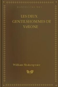 Download Les Deux Gentilshommes de Vérone for free