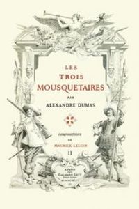 Download Les trois mousquetaires, Volume 2 • of 2 for free