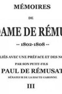 Download Mémoires de madame de Rémusat, vol. 3 • publiées par son petit-fils, Paul de Rémusat for free