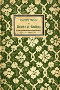 Download Goethes Briefe an Auguste zu Stolberg for free