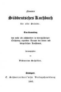 Download Neuestes Süddeutsches Kochbuch für alle Stände for free