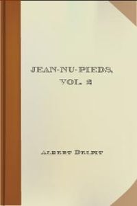 Download Jean-nu-pieds, Vol. 2 • chronique de 1832 for free