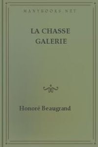 Download La chasse galerie • Légendes Canadiennes for free