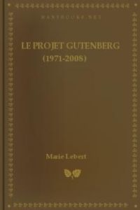 Download Le Projet Gutenberg (1971-2008) for free