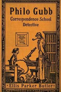 Download Philo Gubb • Correspondence-School Detective for free