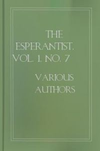 Download The Esperantist, Vol. 1, No. 7 for free