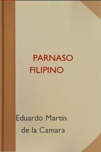 Download Parnaso Filipino • Antologie de Poetas del Archipelago Magellanico for free