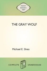 Download The Gray Wolf for free