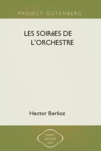 Download Les soirées de l'orchestre for free