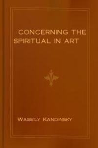 Download Concerning the Spiritual in Art for free
