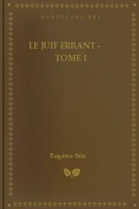 Download Le juif errant - Tome I for free