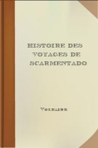 Download Histoire des Voyages de Scarmentado for free