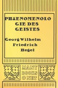 Download Phäenomenologie des Geistes for free