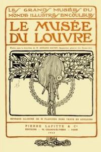 Download Le musée du Louvre, tome 1 • of 2 for free