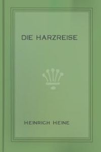 Download Die Harzreise for free