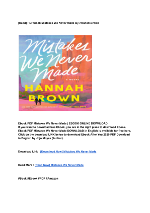 (DOWNLOAD) PDF Mistakes We Never Made By _ (Hannah    Brown).pdf را به صورت رایگان دانلود کنید