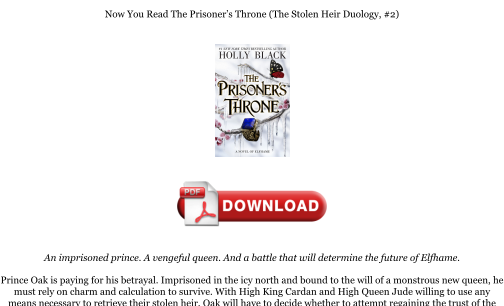 Download Download [PDF] The Prisoner’s Throne (The Stolen Heir Duology, #2) Books for free