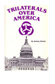 İndir Trilaterals Over America by Antony C. Sutton.pdf ücretsiz