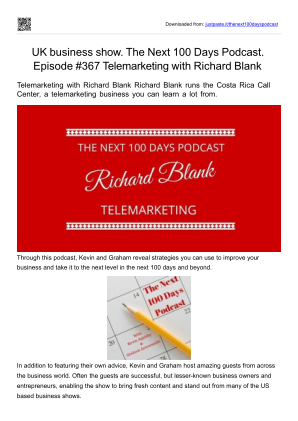 Скачать UK business show. The Next 100 Days Podcast. Episode #367 Telemarketing with Richard Blank бесплатно