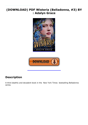 Descargar DOWNLOAD Wisteria (Belladonna, #3) PDF FULL by Adalyn  Grace gratis