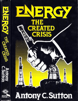 ดาวน์โหลด Energy The Created Crisis by Antony C. Sutton 1979.pdf ได้ฟรี