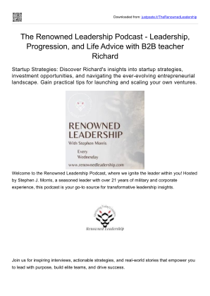 免费下载 Leadership, Progression, and Life Advice. The Renowned Leadership Podcast  with B2B teacher Richard Blank.pptx