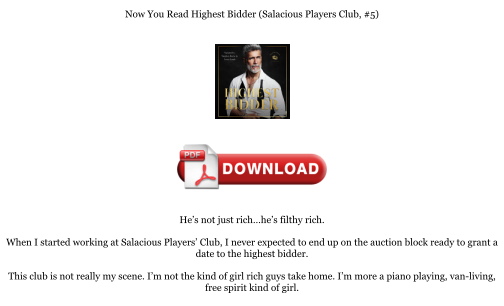 Download [PDF] Highest Bidder (Salacious Players Club, #5) Books را به صورت رایگان دانلود کنید