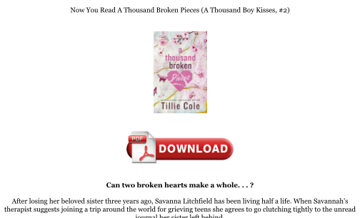 Télécharger Download [PDF] A Thousand Broken Pieces (A Thousand Boy Kisses, #2) Books gratuitement