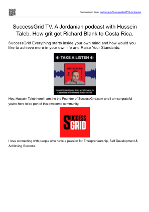 İndir SuccessGrid TV. A Jordanian podcast with Hussein Taleb. How grit got Richard Blank to Costa Rica to live a true life..pdf ücretsiz