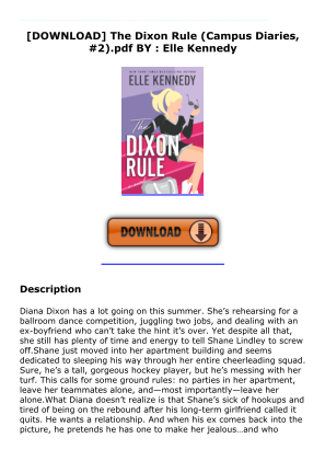 Download [DOWNLOAD] The Dixon Rule (Campus Diaries, #2).pdf BY : Elle Kennedy for free