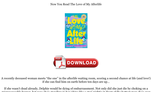 Download [PDF] The Love of My Afterlife Books را به صورت رایگان دانلود کنید